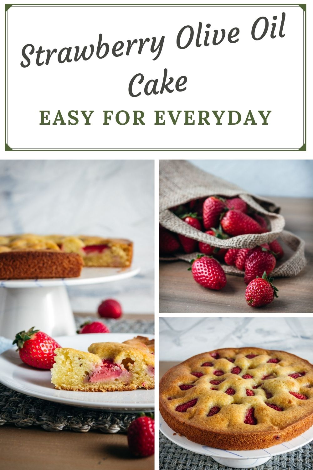 Strawberry Olive Oil Cake
