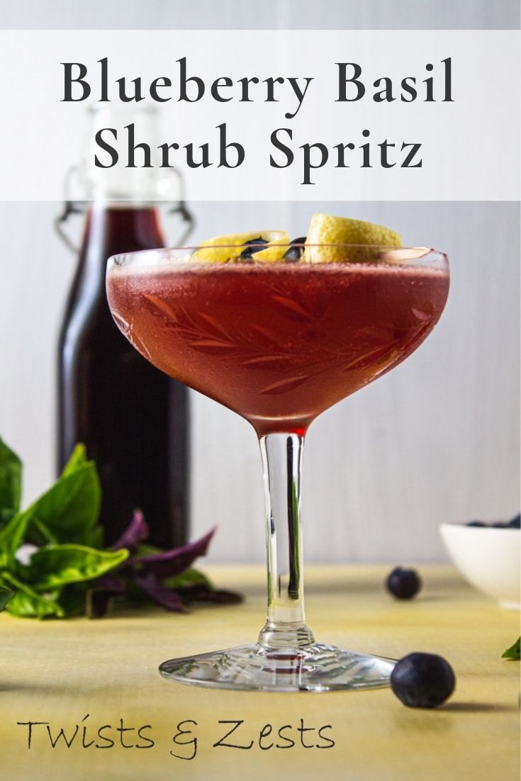 Blueberry Basil Shrub | Twists & Zests