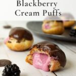 Blackberry cream puffs