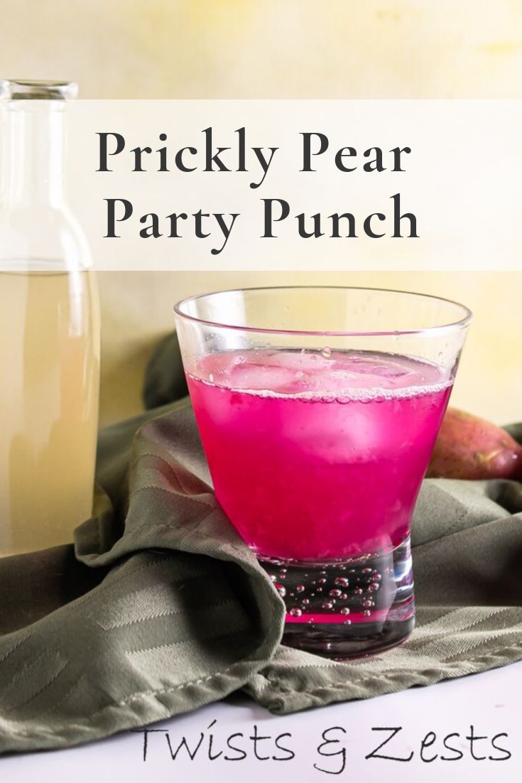 Prickly Pear Party Punch | Twists & Zests
